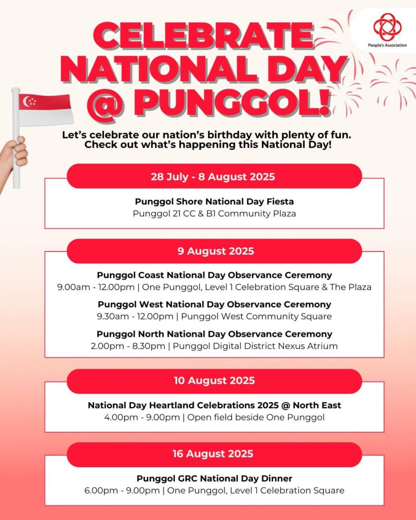 Celebrate National Day 2025 @ Punggol! 🇸🇬