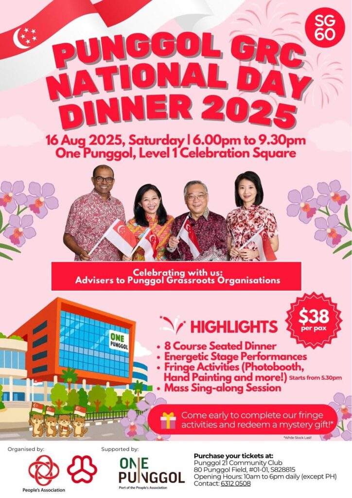 Punggol GRC National Day Dinner 2025 – Celebrate SG60 at One Punggol